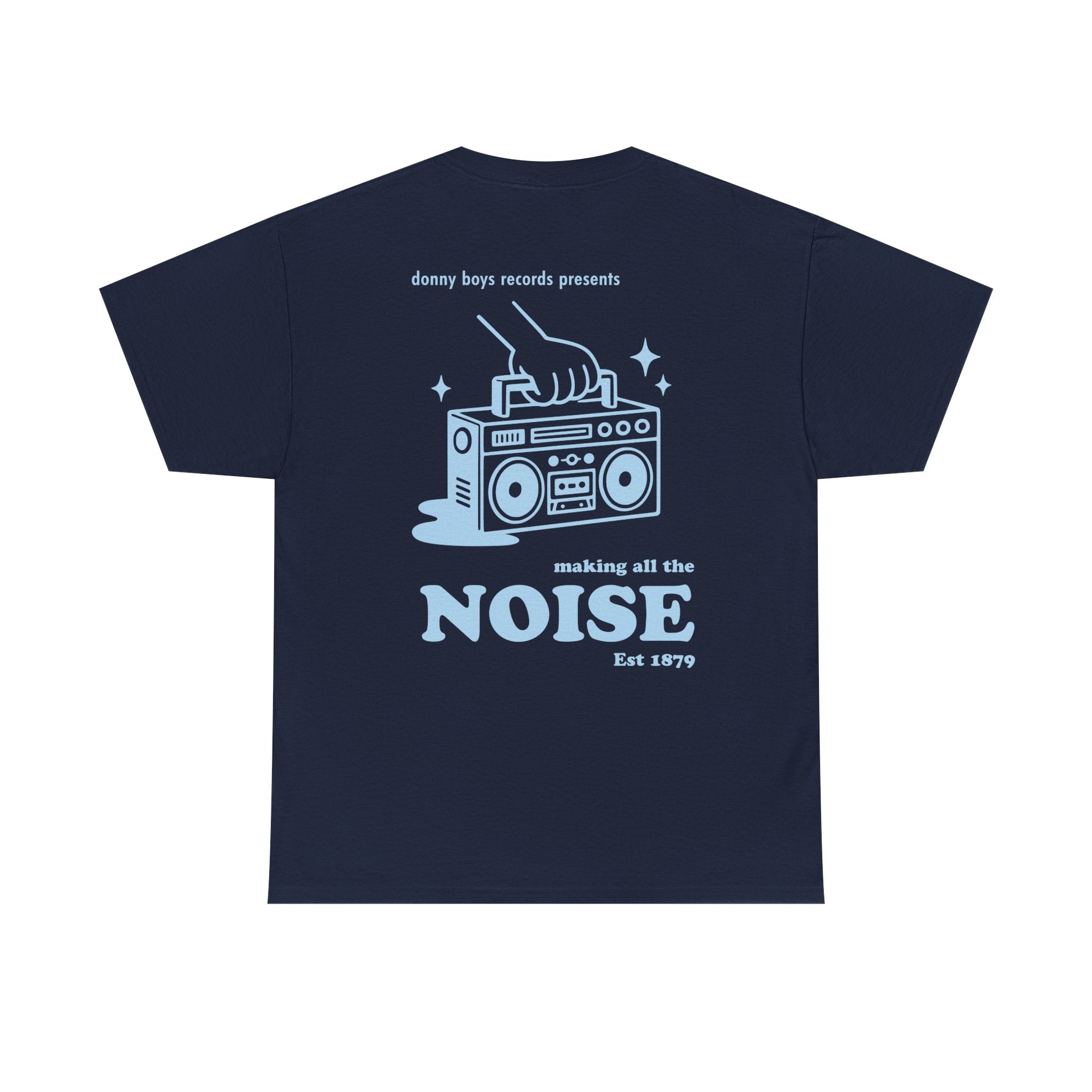 Making All the Noise Tee – Navy