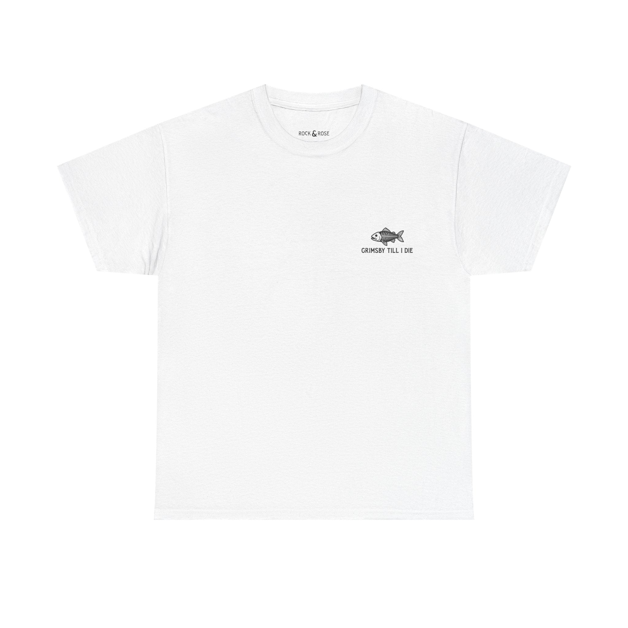 Grimsby Till I Die White Tee
