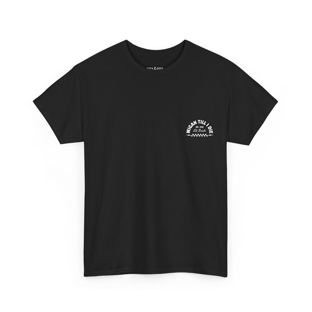 Wigan Till I Die Black Tee
