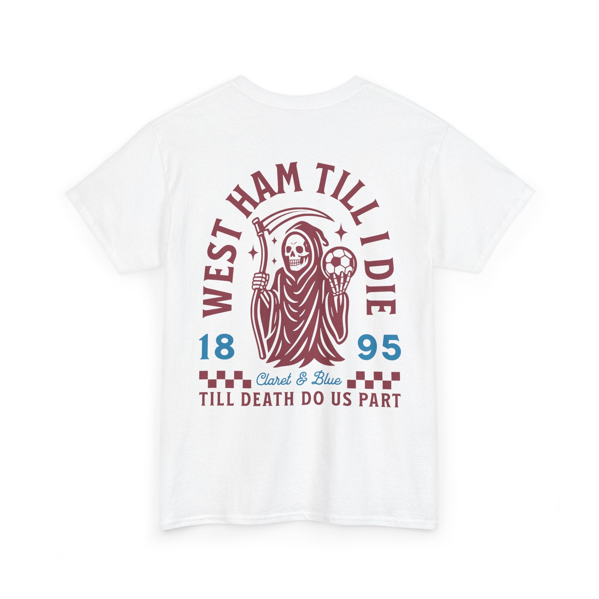 West Ham Till I Die White Tee