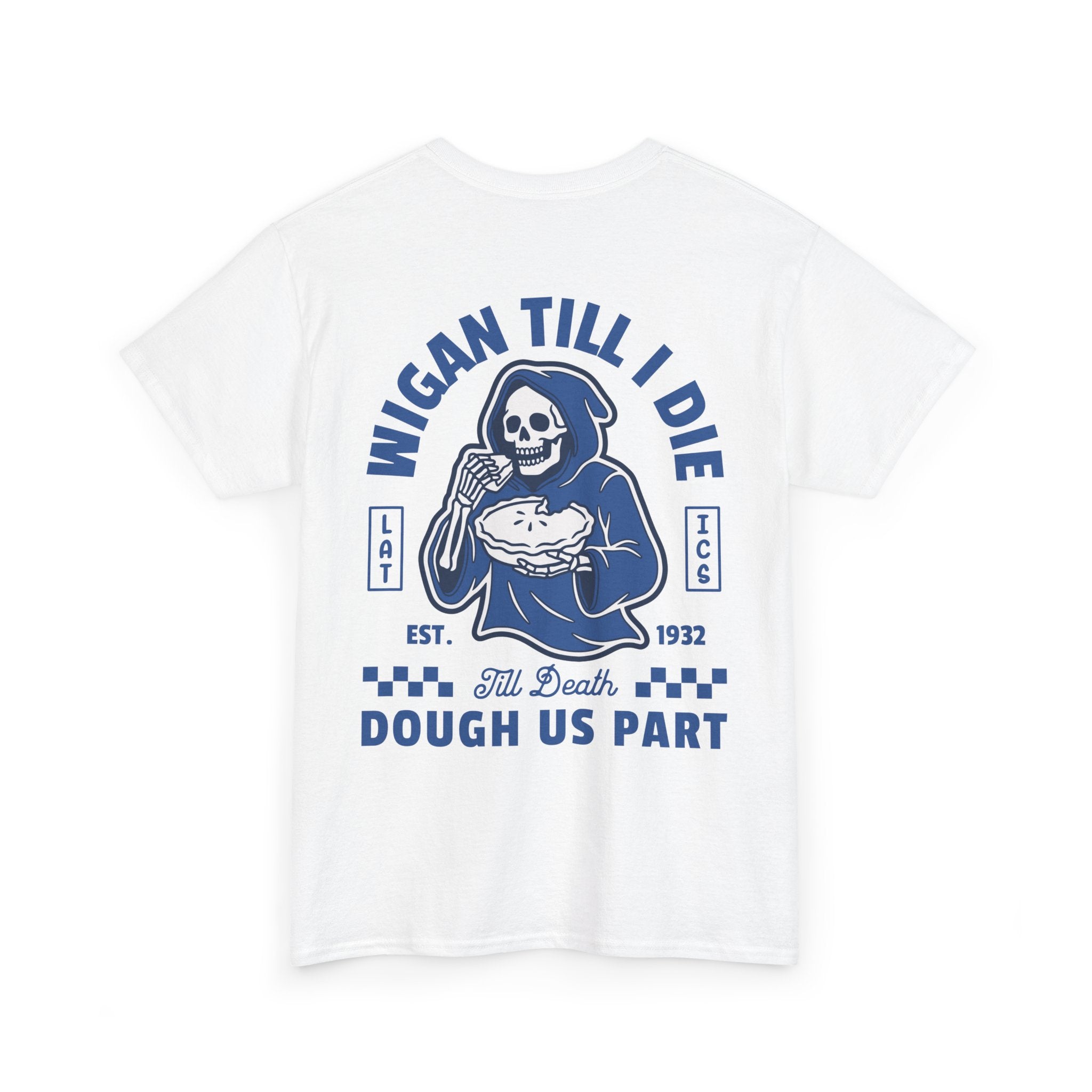 Wigan Till I Die White Tee