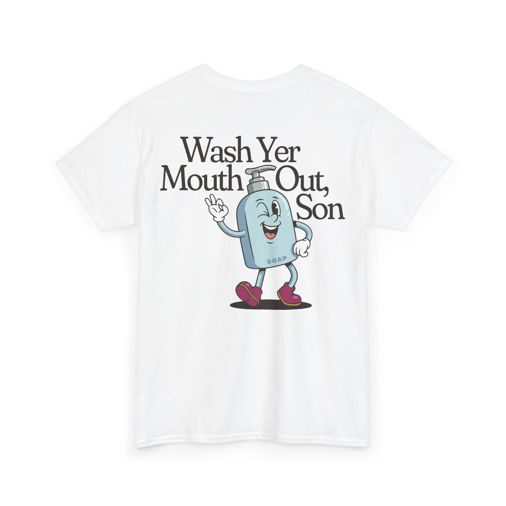 Bradford Wash Yer Mouth Out White Tee
